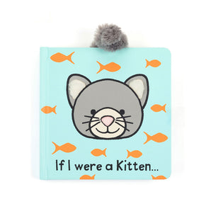 If I Were A Kitten Board Book